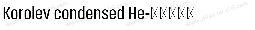 Korolev condensed He字体转换